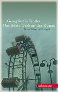 Cover: Das fidele Grab an der Donau - Carl Ueberreuter Verlag