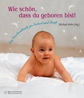Cover: Wie sch&ouml;n, dass du geboren bist! - Neukirchener Verlag