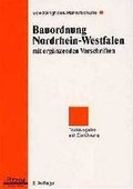 Cover: Bauordnung Nordrhein-Westfalen mit erg&auml;nzenden Vorschriften - H&uuml;thig Jehle Rehm