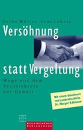 Cover: Vers&ouml;hnung statt Vergeltung - Neukirchener Verlag