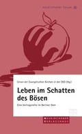 Cover: Leben im Schatten des B&ouml;sen - Neukirchener Verlag