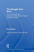 Cover: The Struggle Over Work - Routledge