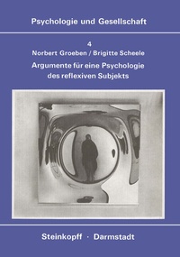 Abbildung von: Argumente für eine Psychologie des Reflexiven Subjekts - Steinkopff