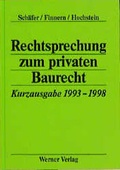 Cover: Rechtsprechung zum privaten Baurecht - Werner