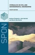 Cover: Hydraulics in Civil and Environmental Engineering, Fourth Edition - Spon Press