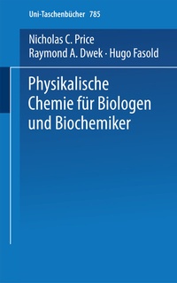 Abbildung von: Physikalische Chemie für Biologen und Biochemiker - Steinkopff
