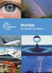 Bild vergrößern Bild: Physik für Schule und Beruf - Europa-Lehrmittel