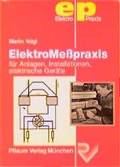 Cover: Elektro-Messpraxis - Richard Pflaum Verlag