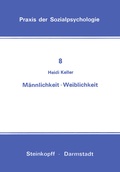 Cover: M&auml;nnlichkeit Weiblichkeit - Steinkopff