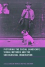 Cover: Picturing the Social Landscape - Routledge