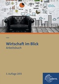 Cover: Wirtschaft im Blick Arbeitsbuch - Europa-Lehrmittel