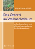 Cover: Das Osterei im Weihnachtsbaum - Neukirchener Aussaat