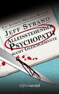 Cover: Alleinstehender Psychopath sucht Gleichgesinnte - Carl Ueberreuter Verlag
