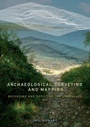 Cover: Archaeological Surveying and Mapping - Routledge