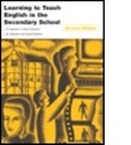 Cover: Learning to Teach English in the Secondary School - Routledge Falmer
