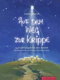 Cover: Auf dem Weg zur Krippe - Neukirchener Aussaat