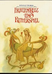 Enlarge image Cover: Frauenreiz und Ritterspiel - Stadler Konstanz