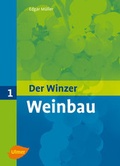 Cover: Der Winzer 1. Weinbau - Verlag Eugen Ulmer