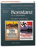 Cover: Geschichte der Stadt Konstanz / Konstanz im 20. Jahrhundert - Stadler Konstanz