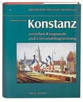 Cover: Geschichte der Stadt Konstanz / Konstanz im 20. Jahrhundert - Stadler Konstanz