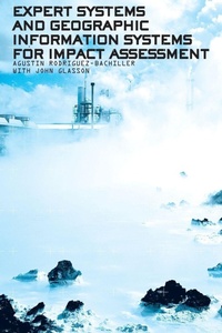 Enlarge image Cover: Expert Systems and Geographic Information Systems for Impact Assessment - CRC Press