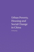 Cover: Urban Poverty, Housing and Social Change in China - Routledge