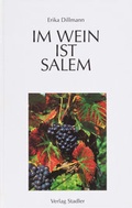 Cover: Im Wein ist Salem - Stadler Konstanz