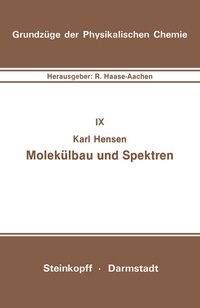 Abbildung von: Molekülbau und Spektren - Steinkopff