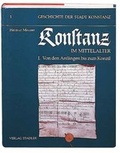 Cover: Geschichte der Stadt Konstanz / Konstanz im Mittelalter - Stadler Konstanz
