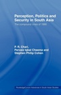 Cover: Perception, Politics and Security in South Asia - Routledge