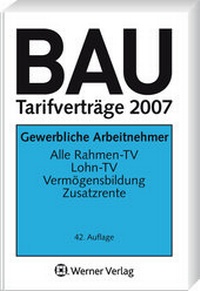 Abbildung von: Bau-Tarifverträge 2007 - Werner
