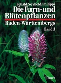 Cover: Die Farn- und Bl&uuml;tenpflanzen Baden-W&uuml;rttembergs Band 3 - Verlag Eugen Ulmer