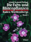 Cover: Die Farn- und Bl&uuml;tenpflanzen Baden-W&uuml;rttembergs Band 4 - Verlag Eugen Ulmer