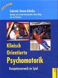 Cover: Klinisch orientierte Psychomotorik - Richard Pflaum Verlag