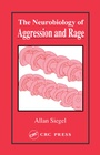 Cover: Neurobiology of Aggression and Rage - CRC Press