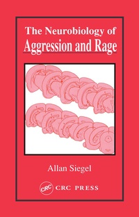 Enlarge image Cover: Neurobiology of Aggression and Rage - CRC Press