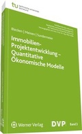 Cover: Immobilien-Projektentwicklung - Quantitative &ouml;konomische Modelle - Werner