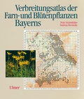 Cover: Verbreitungsatlas der Farn- und Bl&uuml;tenpflanzen Bayerns - Verlag Eugen Ulmer