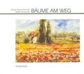 Cover: B&auml;ume am Weg - Stadler Konstanz