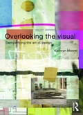Cover: Overlooking the Visual - Routledge