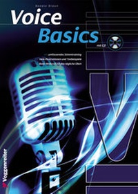 Abbildung von: VOICE BASICS - Voggenreiter Verlag