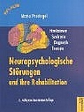 Cover: Neuropsychologische St&ouml;rungen und ihre Rehabilitation - Richard Pflaum Verlag