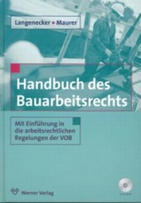 Abbildung von: Handbuch des Bauarbeitsrechts - Werner