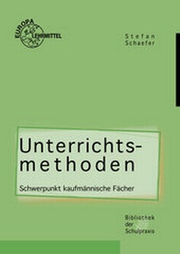Enlarge image Cover: Unterrichtsmethoden - Europa-Lehrmittel