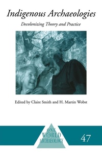 Enlarge image Cover: Indigenous Archaeologies - Routledge