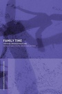Cover: Family Time - Routledge
