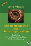 Cover: Die Hom&ouml;opathie der Selbstorganisation - Richard Pflaum Verlag