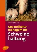 Cover: Gesundheitsmanagement Schweinehaltung - Verlag Eugen Ulmer
