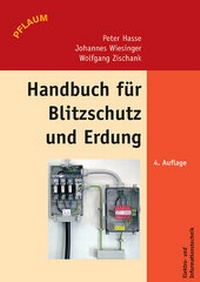 Enlarge image Cover: Handbuch für Blitzschutz und Erdung - Richard Pflaum Verlag