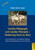 Cover: Cavallo-P&auml;dagogik und Cavallo-Therapie - F&ouml;rderung hoch zu Ross - Richard Pflaum Verlag